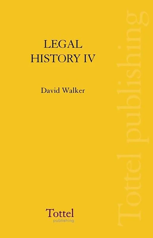 Legal History of Scotland: v. 4: The Seventeenth Century: Seventeenth Century v. 4 (Legal History of Scotland: The Seventeenth Century)