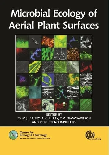 Microbial Ecology of Aerial Plant Surfaces (Cabi Publishing) - Image 1