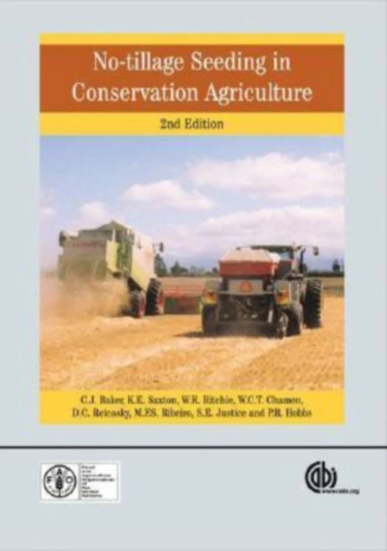 No-Tillage Seeding in Conservation Agriculture (Cabi Publishing)