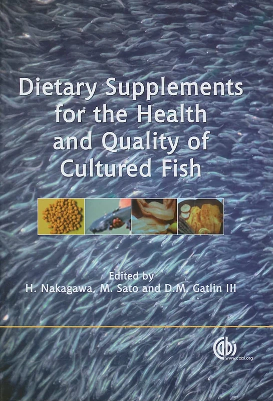 Dietary Supplements for the Health and Quality of Cultured Fish