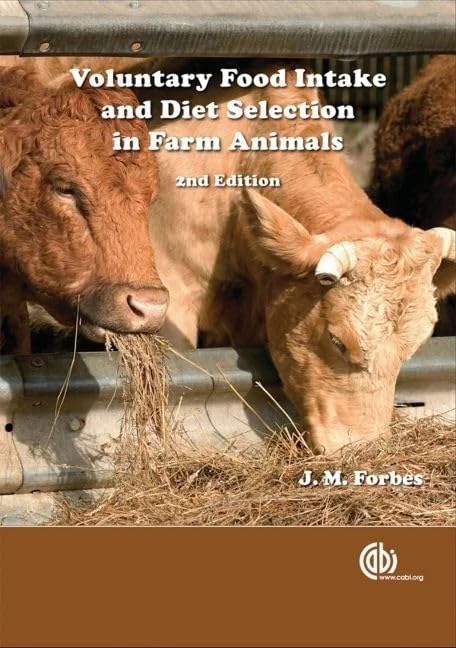 Voluntary Food Intake and Diet Selection on Farm Animals, 2nd Edition (Cabi)