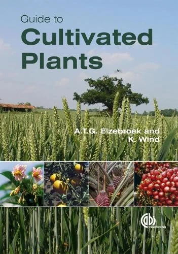 Guide to Cultivated Plants (Cabi Publishing) (Cabi Publishing) (Cabi Publishing)