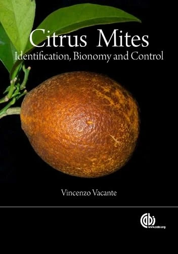 Citrus Mites: Identification, Bionomy and Control (Cabi)