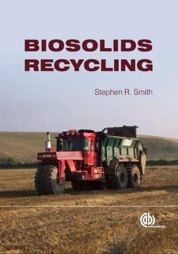 Biosolids Recycling: Effects on Human Health and the Environment - Image 1