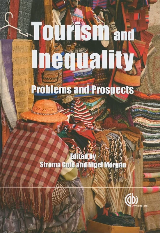Tourism and Inequality: Problems and Prospects