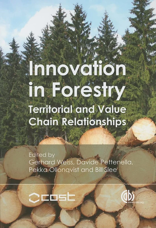 Innovation in Forestry: Territorial and Value Chain Approaches: Territorial and Value Chain Relationships