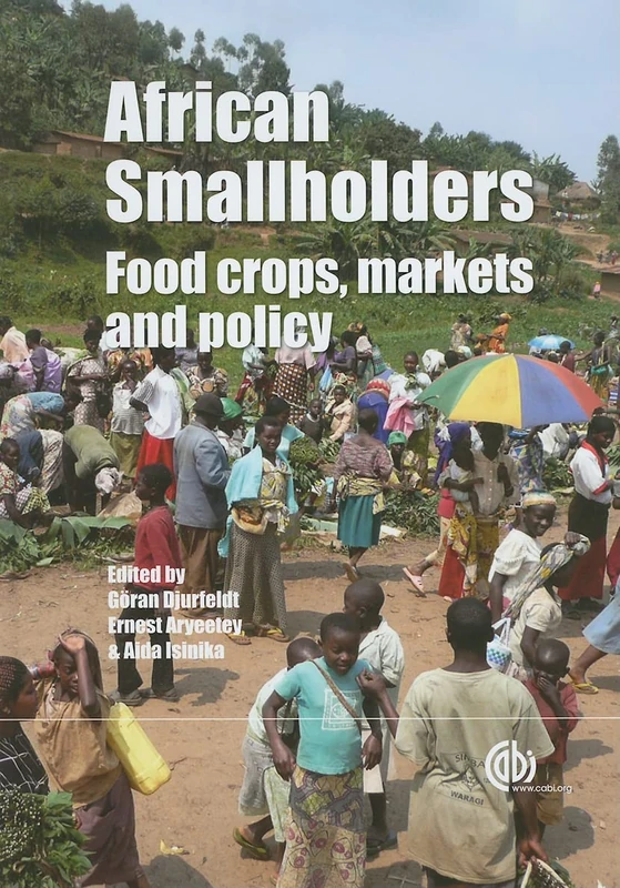 African Smallholders: Food Crops, Markets and Policy