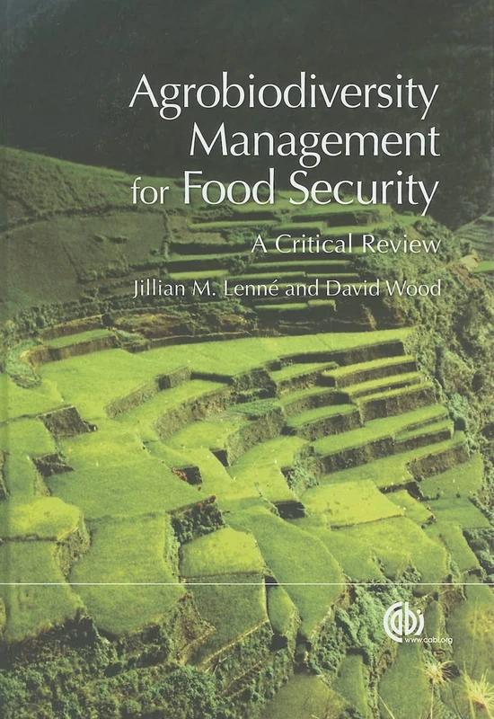 Agrobiodiversity Management for Food Security: A Critical Review