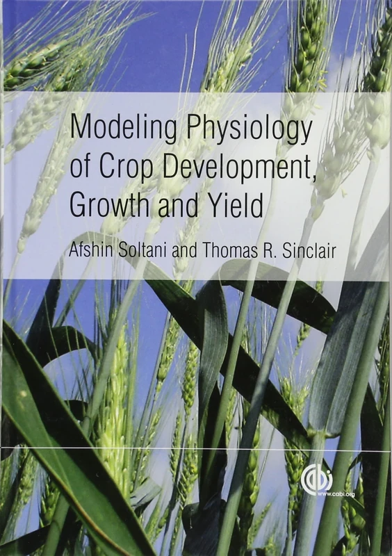 Modeling Physiology of Crop Development, Growth and Yield