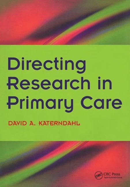 Directing Research in Primary Care: Bk. 2, Going Clinical