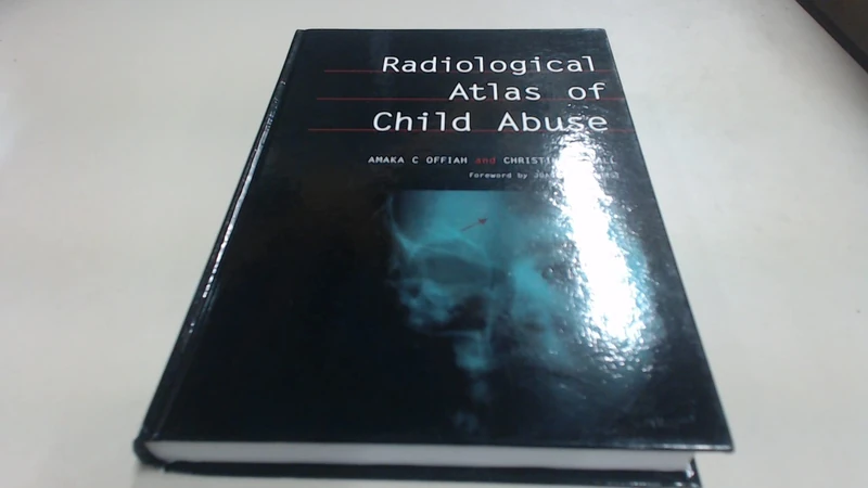 Radiological Atlas of Child Abuse: A Complete Resource for MCQs, v. 1