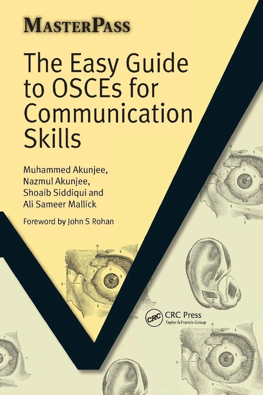 The Easy Guide to OSCEs for Communication Skills (MasterPass)