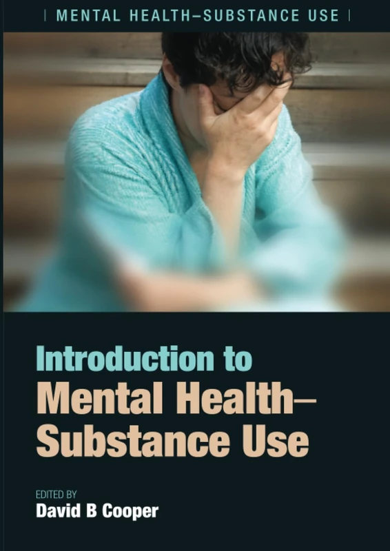 Introduction to Mental Health: Substance Use