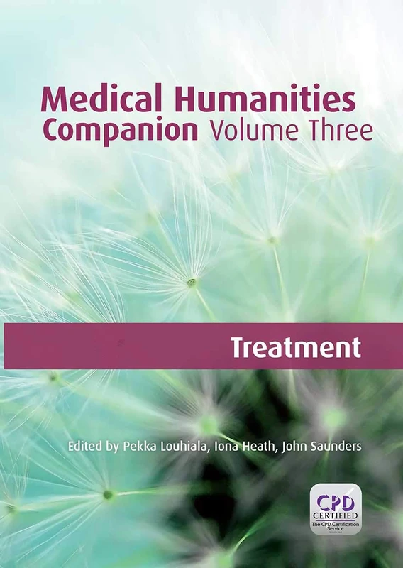 Medical Humanities Companion, Volume 3: Treatment