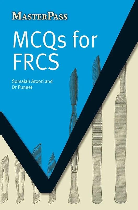 MCQs for FRCS (MasterPass)
