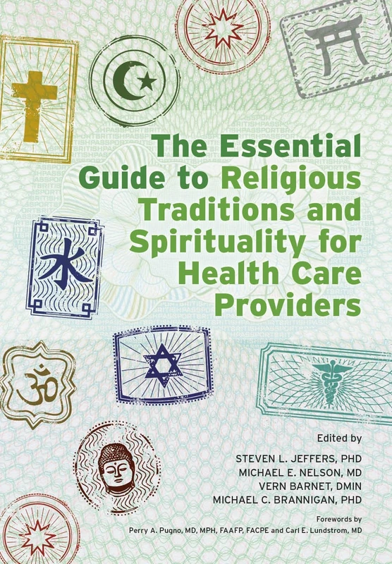 CRC Press Guide to Religious Traditions for Health Care