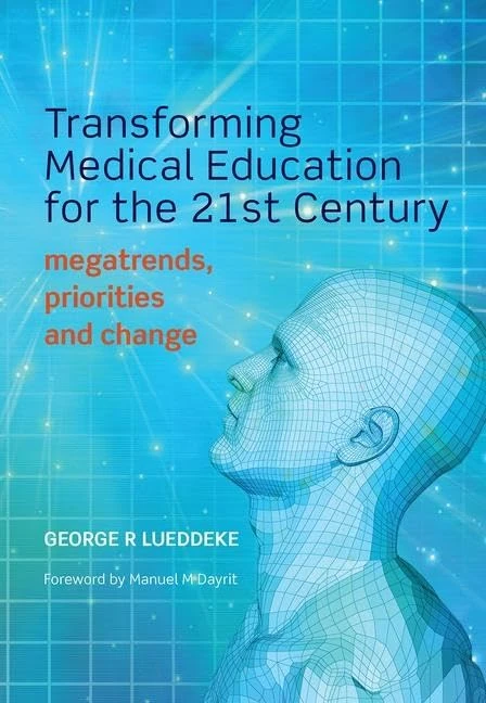 CRC Press - Transforming Medical Education for the 21st Century