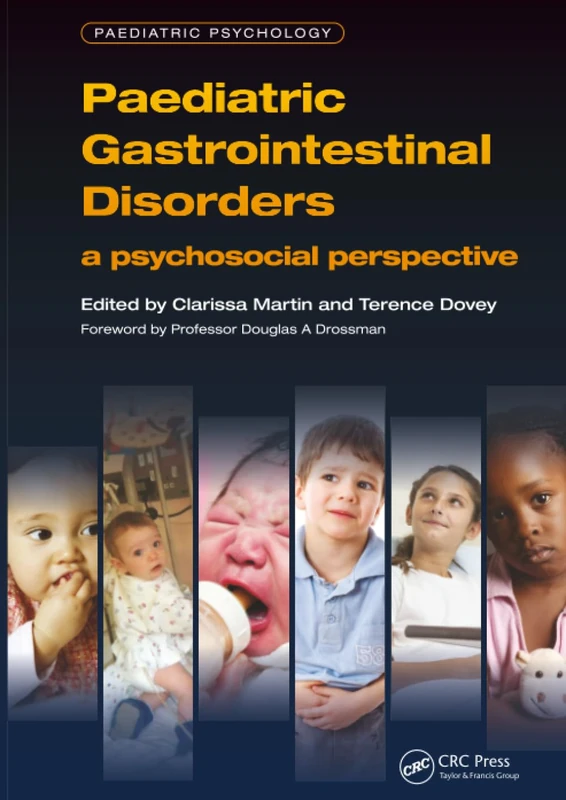 Paediatric Gastrointestinal Disorders: A Psychosocial Perspective (Pediatric Psychology)