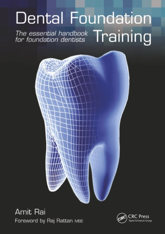 Dental Foundation Training: The Essential Handbook for Foundation Dentists - Image 1