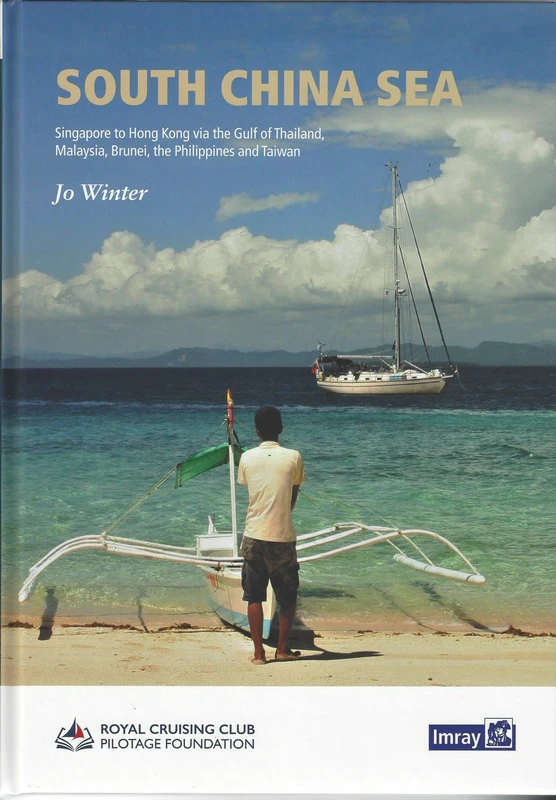 FB Imray South China Sea Cruising Guide - Singapore to Hong Kong - Image 1