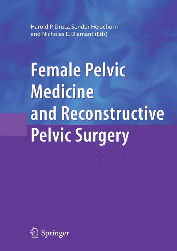 Female Pelvic Medicine and Reconstructive Pelvic Surgery