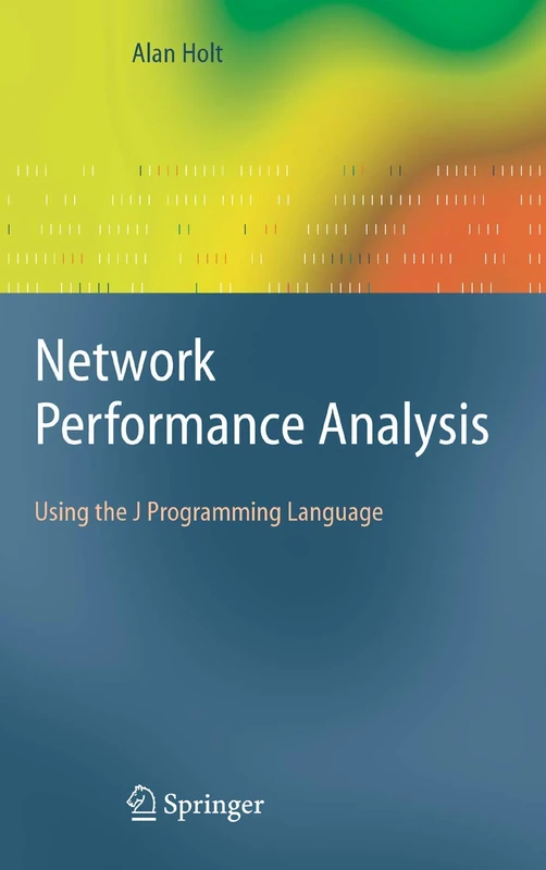 Network Performance Analysis: Using the J Programming Language