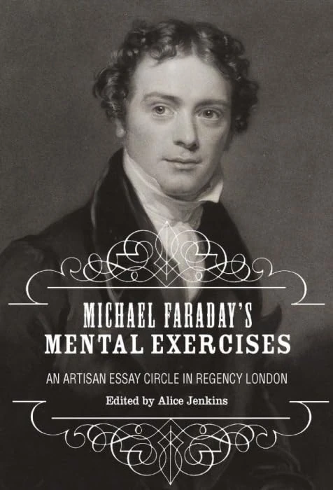 Michael Faradays Mental Exercises:: 51