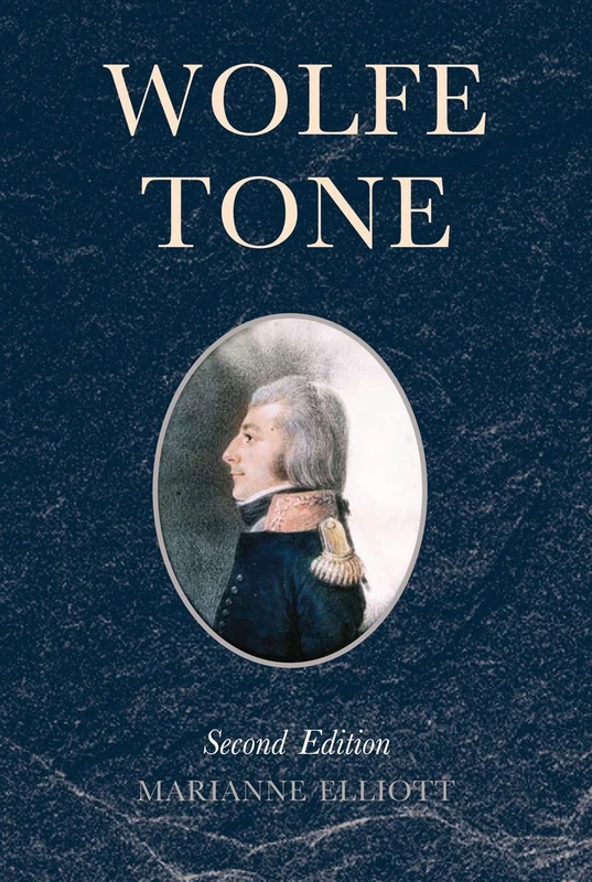 Wolfe Tone: Second edition