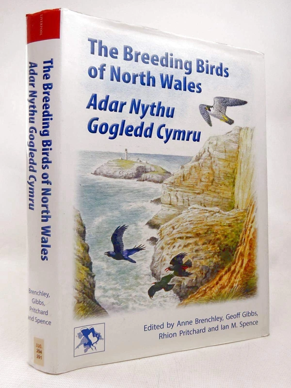 The Breeding Birds of North Wales: Adar Nythu Gogledd Cymru