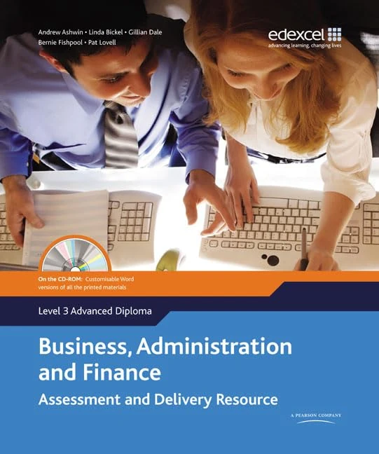 Edexcel Diploma Level 3 Advanced Diploma Business, Administration and Finance Assessment and Delivery Resource
