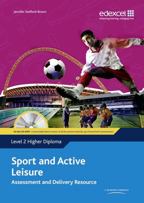Level 2 Higher Diploma Sport and Active Leisure Assessment and Delivery Resource