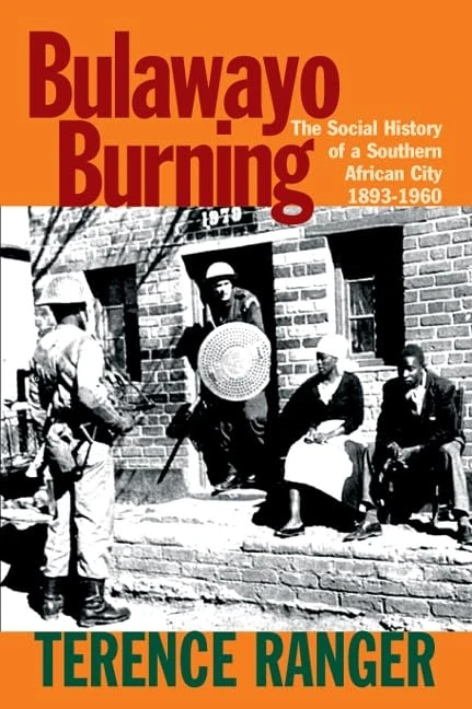 Bulawayo Burning: The Social History of a Southern African City, 1893-1960 - Image 1