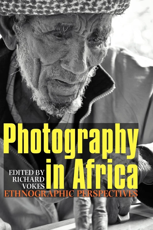 Photography in Africa: Ethnographic Perspectives - Image 1