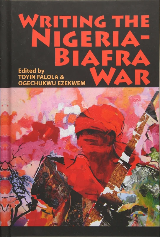 James Currey - Writing the Nigeria-Biafra War Book