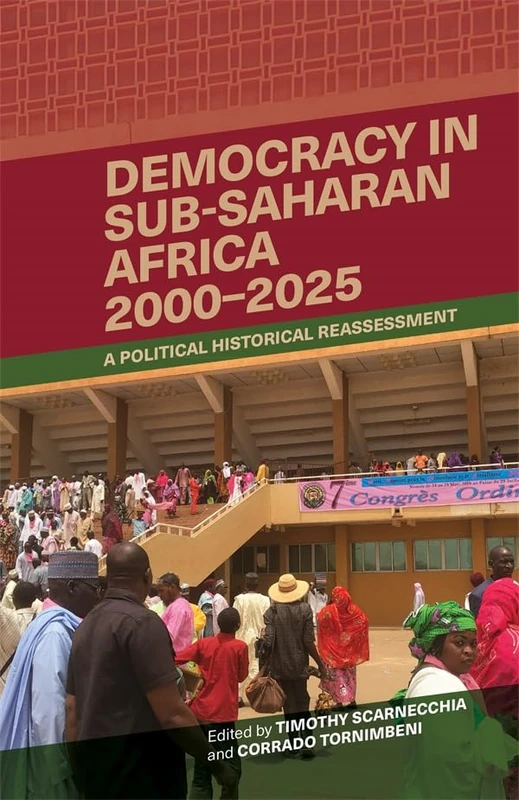 Democracy in Sub-Saharan Africa, 2000-2025: A Political Historical Reassessment (African Issues) - Image 1