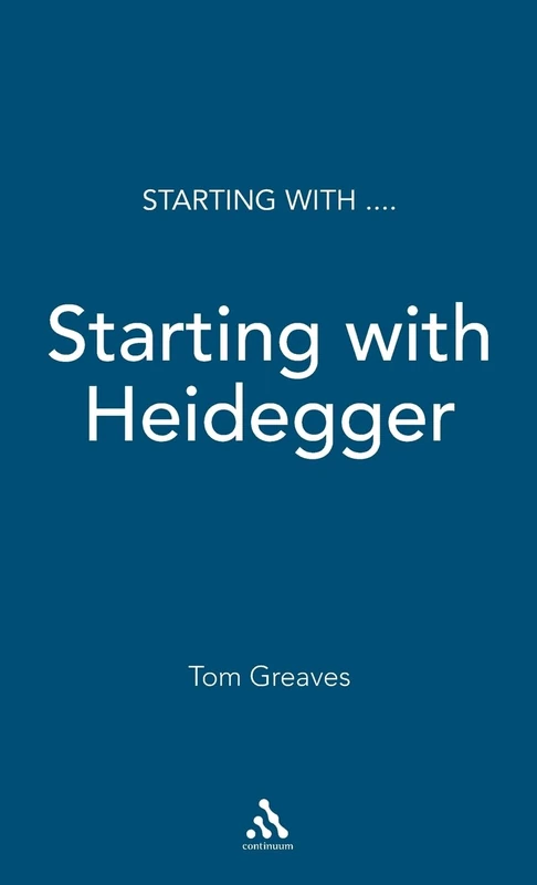 Starting with Heidegger