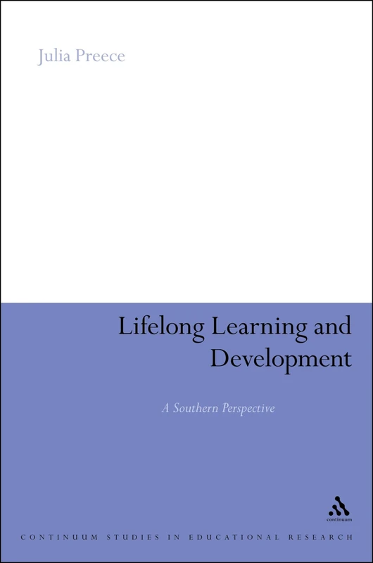 Lifelong Learning and Development: A Southern Perspective (Continuum Studies in Educational Research)