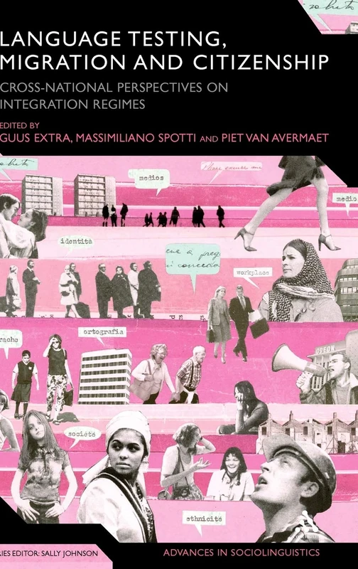 Language Testing, Migration and Citizenship - Continuum Book