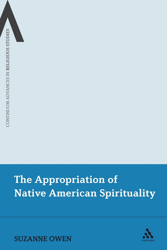 Continuum - The Appropriation of Native American Spirituality