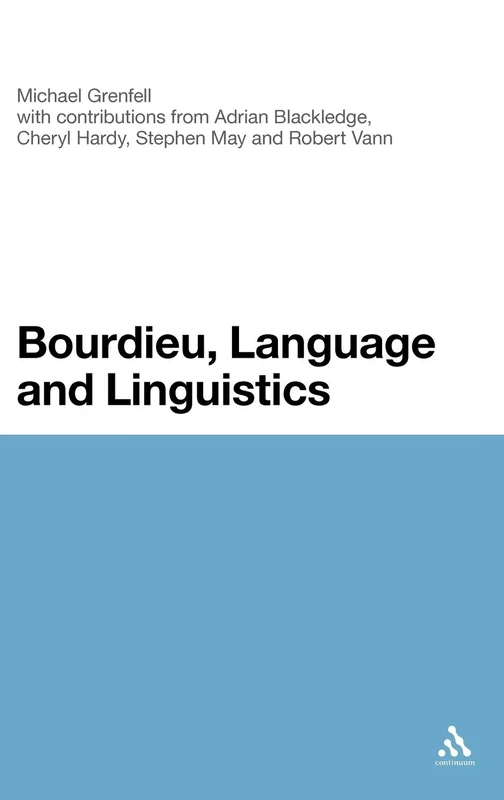 Bourdieu, Language and Linguistics