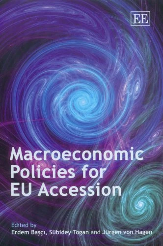 Edward Elgar Macroeconomic Policies for EU Accession Book