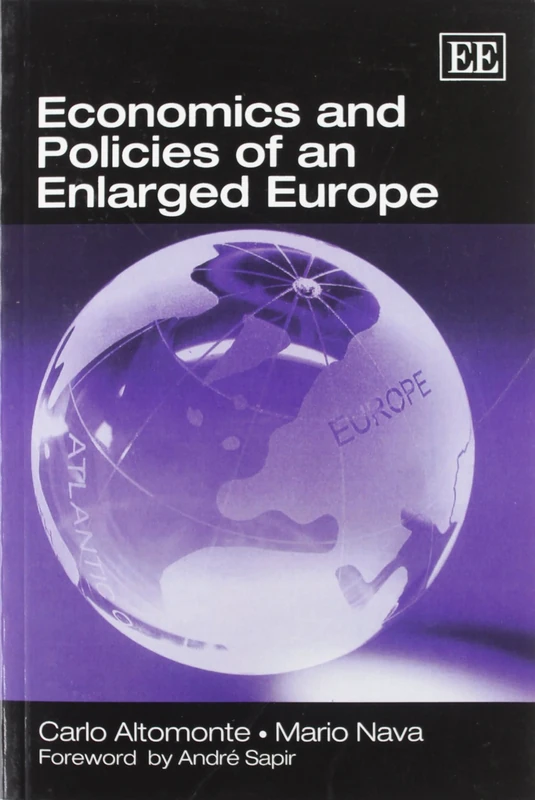 Economics and Policies of an Enlarged Europe