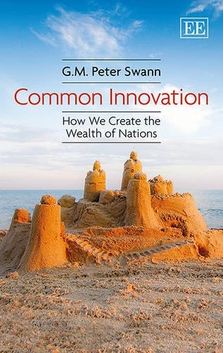 Common Innovation: How We Create the Wealth of Nations - Image 1
