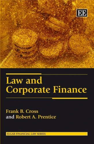 Law and Corporate Finance (Elgar Financial Law series)