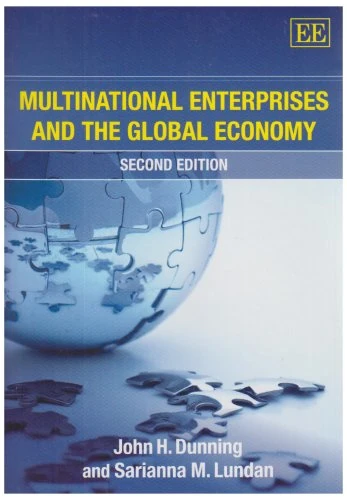 Multinational Enterprises and the Global Economy, Second Edition