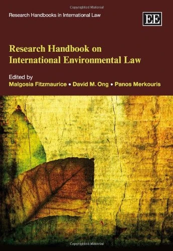 Research Handbook on International Environmental Law (Research Handbooks in International Law series)