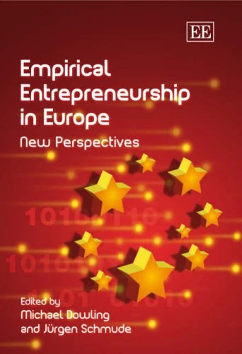 Empirical Entrepreneurship in Europe: New Perspectives - Image 1