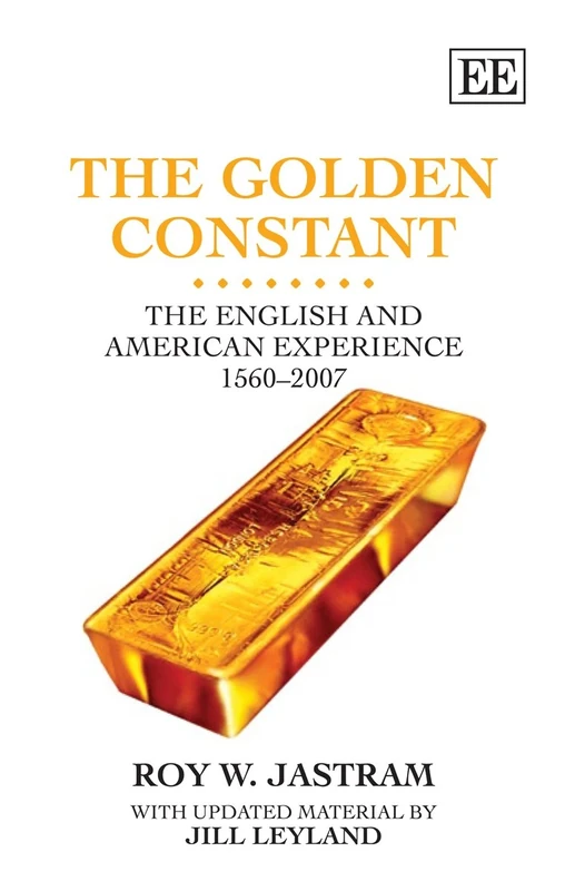 The Golden Constant: The English and American Experience 1560–2007