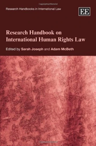 Research Handbook on International Human Rights Law (Research Handbooks in International Law series)
