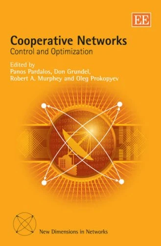 Cooperative Networks: Control and Optimization (New Dimensions in Networks series)